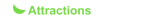 Attractions